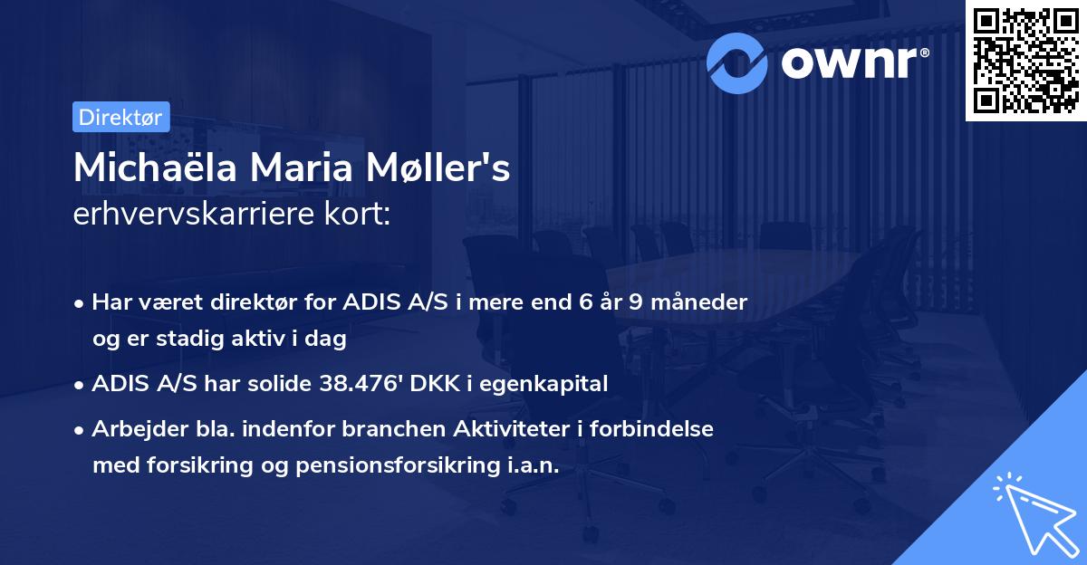Michaëla Maria Møller's erhvervskarriere kort