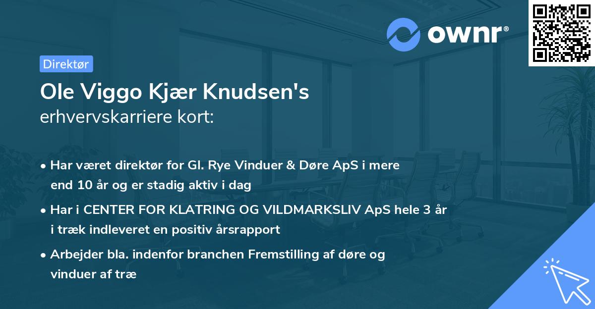 Ole Viggo Kjær Knudsen's erhvervskarriere kort