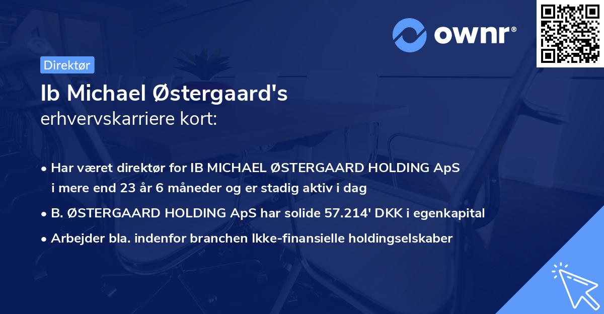 Ib Michael Østergaard's erhvervskarriere kort