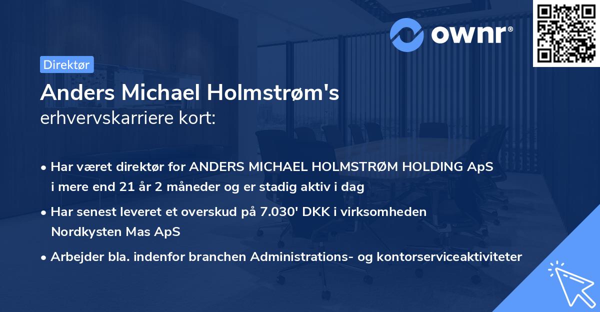 Anders Michael Holmstrøm's erhvervskarriere kort