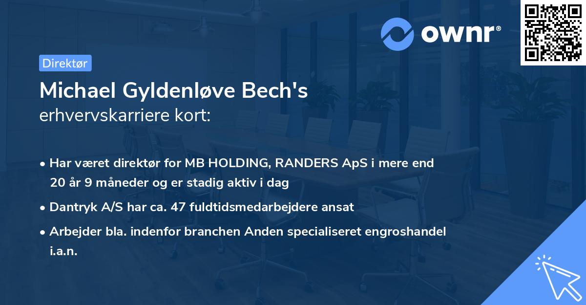 Michael Gyldenløve Bech's erhvervskarriere kort