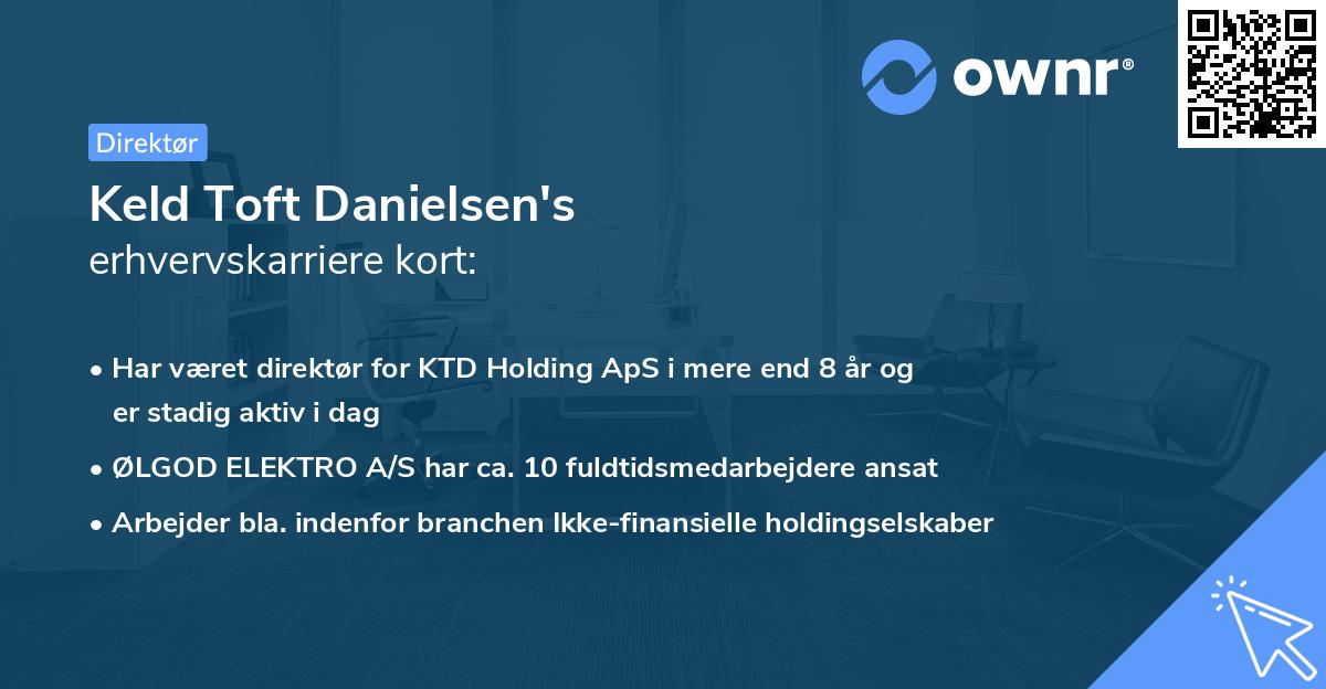 Keld Toft Danielsen's erhvervskarriere kort