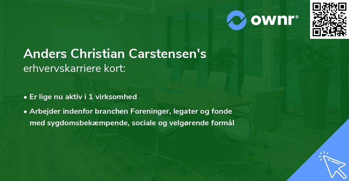 Anders Christian Carstensen's erhvervskarriere kort