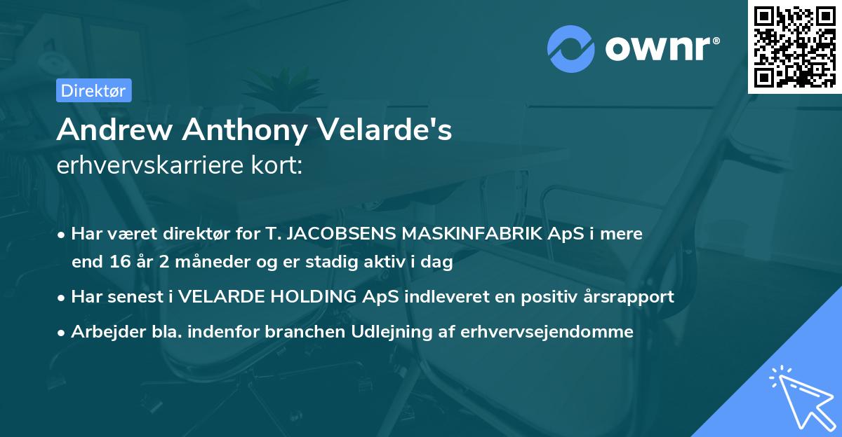 Andrew Anthony Velarde's erhvervskarriere kort