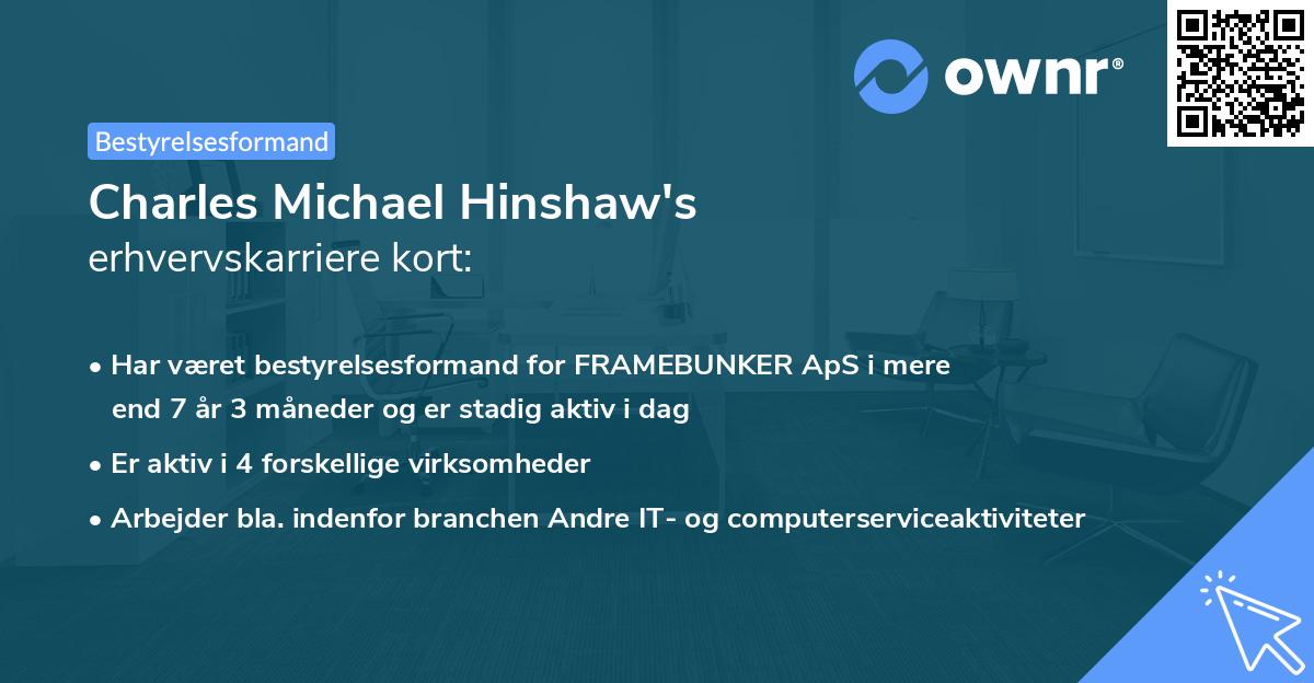 Charles Michael Hinshaw's erhvervskarriere kort