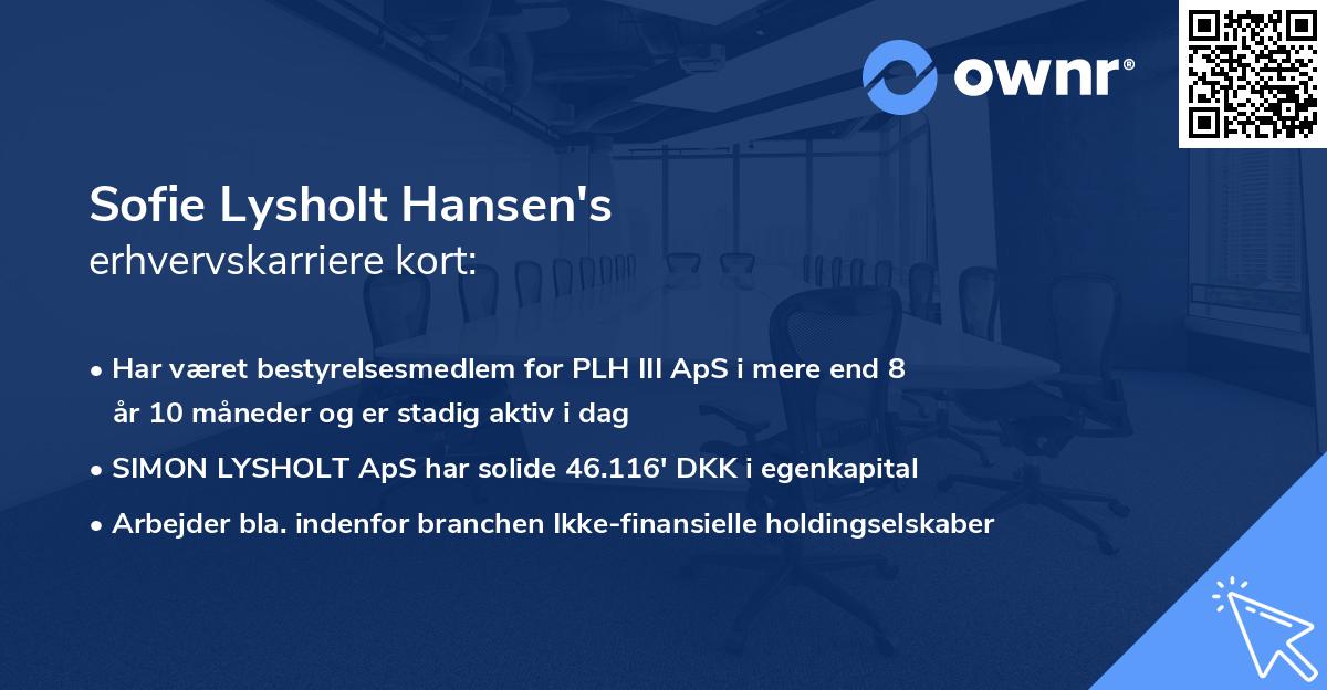 Sofie Lysholt Hansen's erhvervskarriere kort