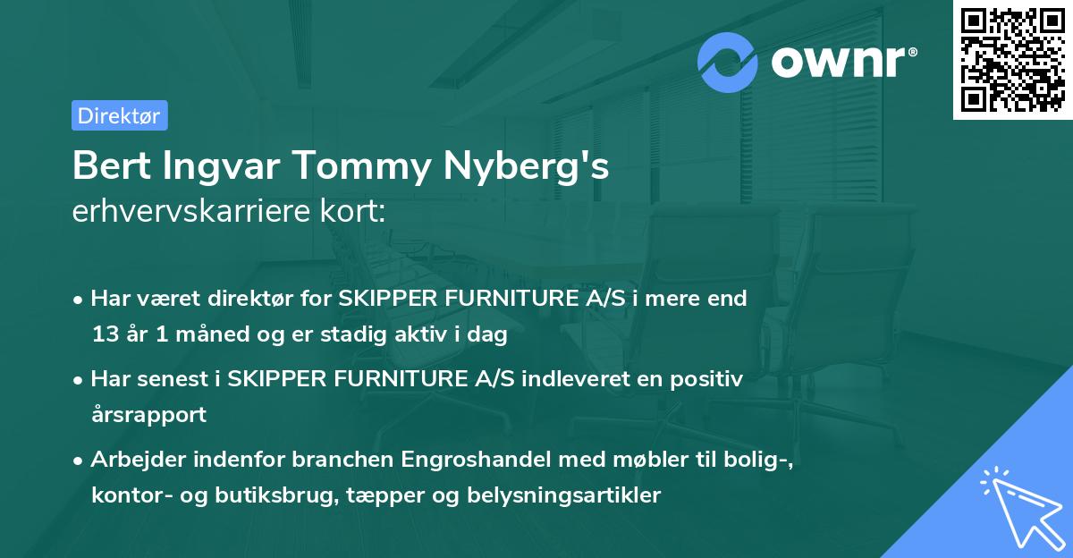 Bert Ingvar Tommy Nyberg's erhvervskarriere kort