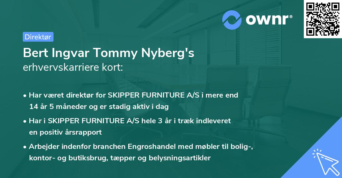 Bert Ingvar Tommy Nyberg's erhvervskarriere kort