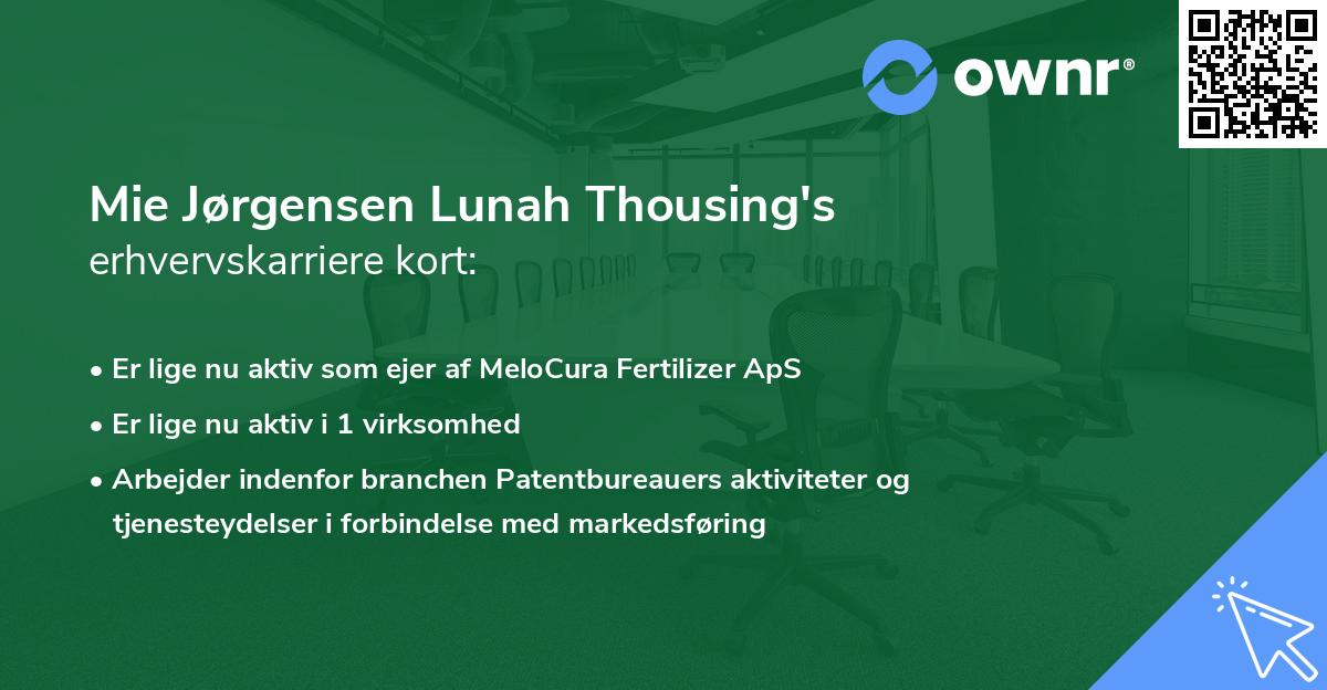 Mie Jørgensen Lunah Thousing's erhvervskarriere kort