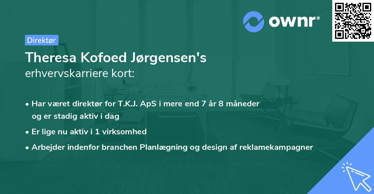 Theresa Kofoed Jørgensen's erhvervskarriere kort