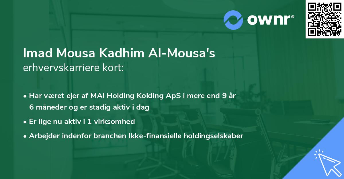 Imad Mousa Kadhim Al-Mousa's erhvervskarriere kort