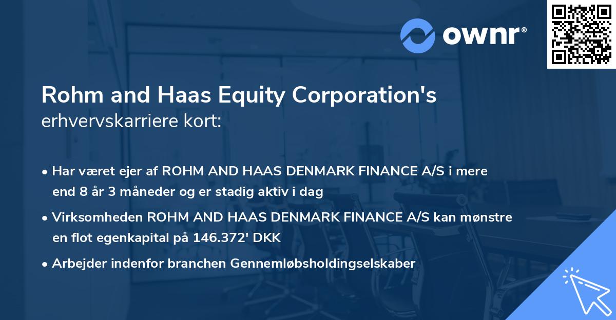 Rohm and Haas Equity Corporation's erhvervskarriere kort
