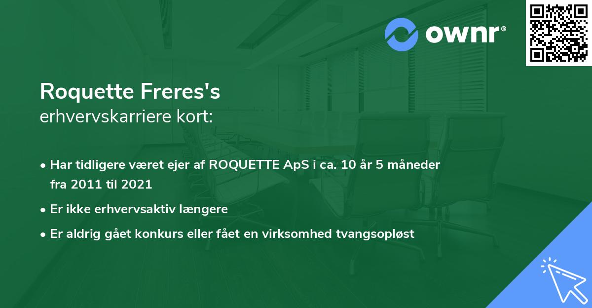 Roquette Freres's erhvervskarriere kort