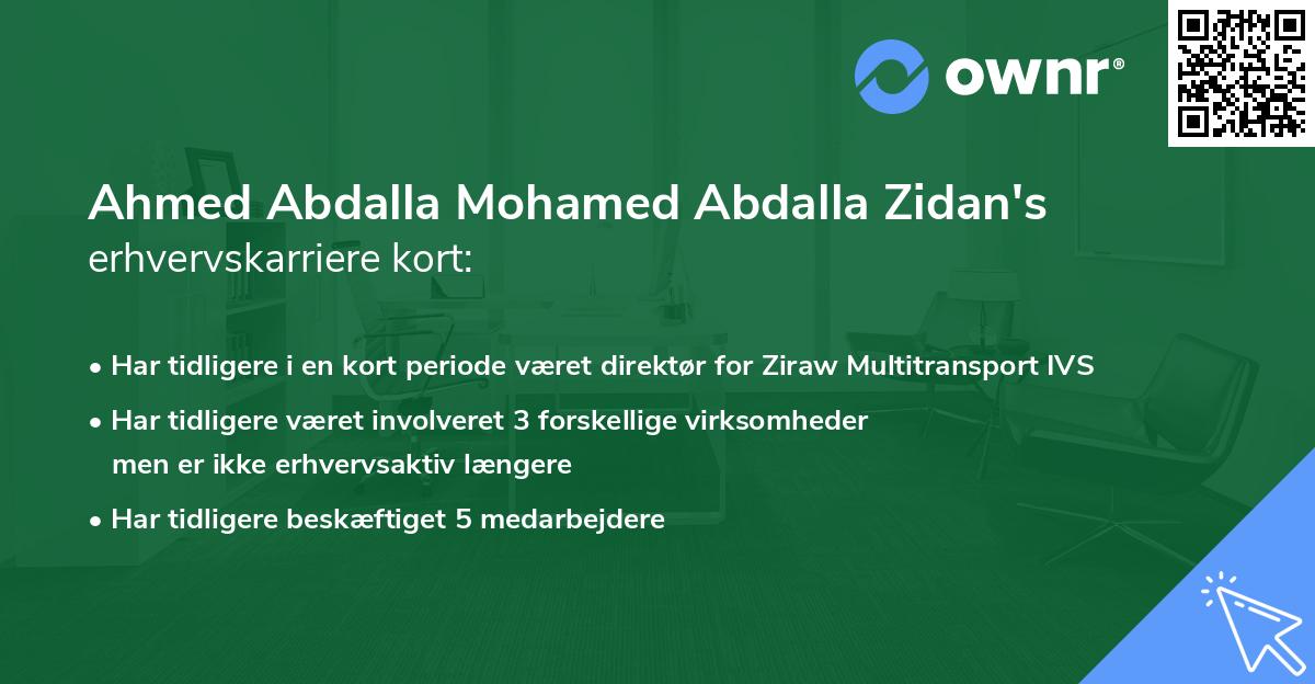 Ahmed Abdalla Mohamed Abdalla Zidan's erhvervskarriere kort
