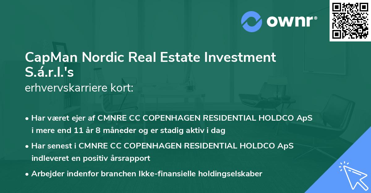 CapMan Nordic Real Estate Investment S.á.r.l.'s erhvervskarriere kort