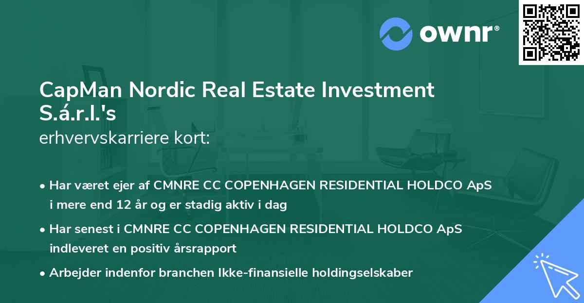 CapMan Nordic Real Estate Investment S.á.r.l.'s erhvervskarriere kort