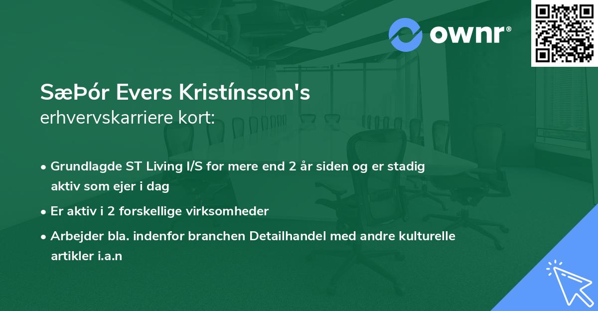 SæÞór Evers Kristínsson's erhvervskarriere kort