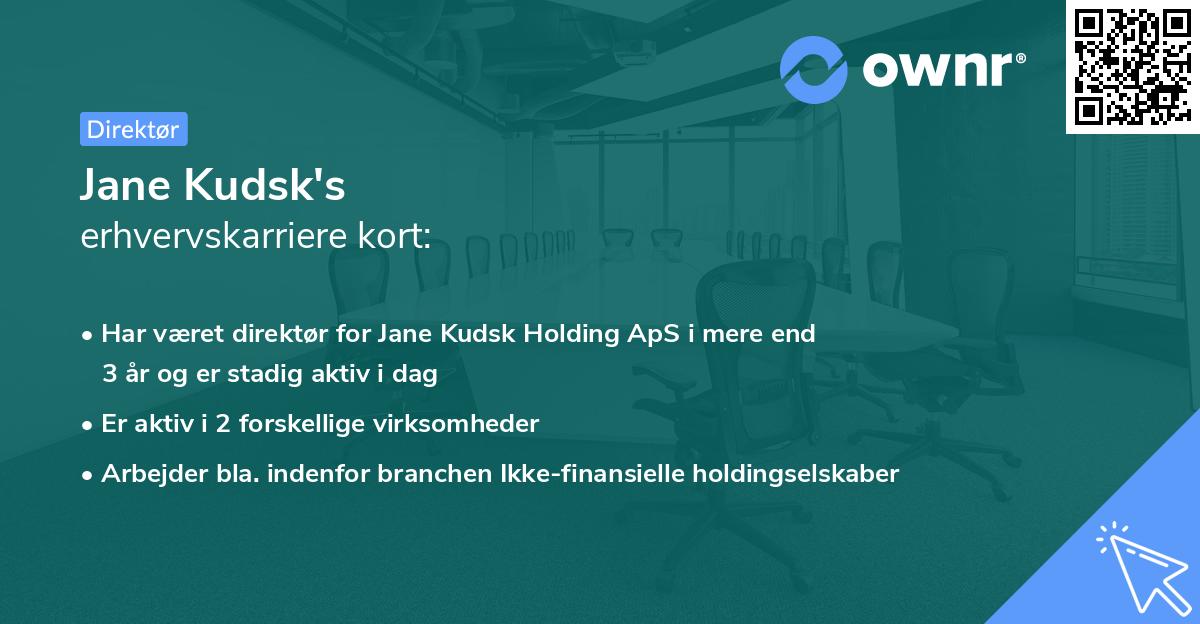 Jane Kudsk's erhvervskarriere kort