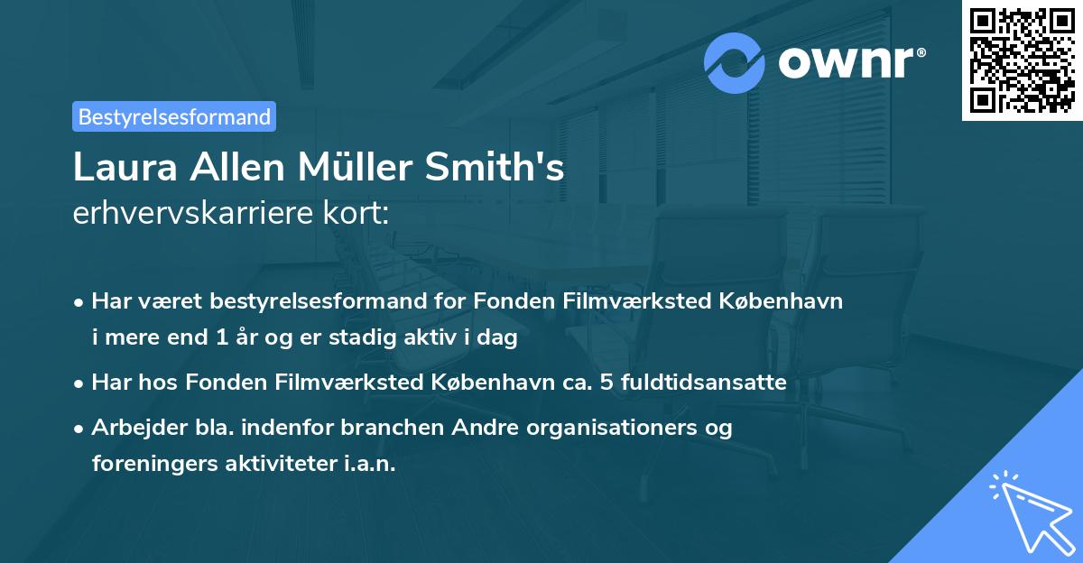 Laura Allen Müller Smith's erhvervskarriere kort
