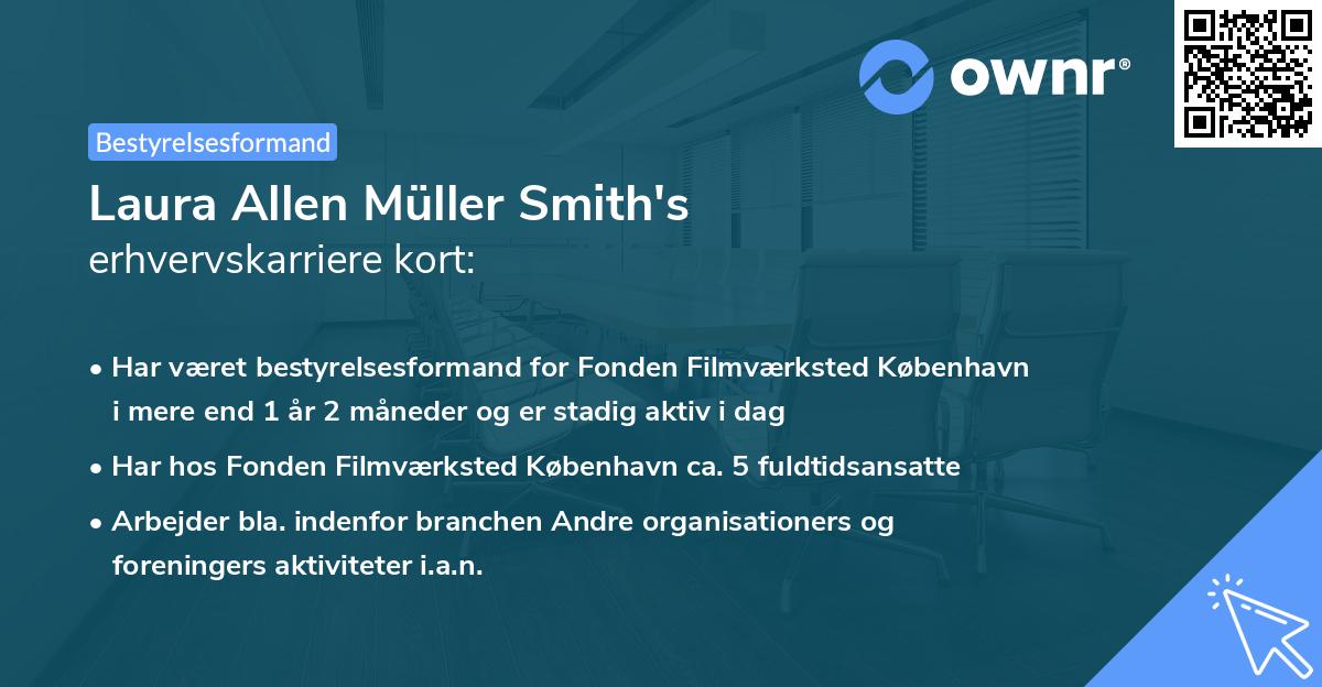 Laura Allen Müller Smith's erhvervskarriere kort