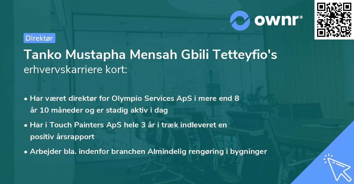 Tanko Mustapha Mensah Gbili Tetteyfio's erhvervskarriere kort