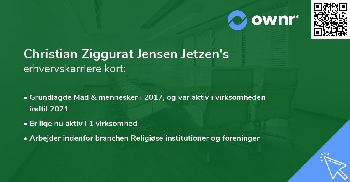 Christian Ziggurat Jensen Jetzen's erhvervskarriere kort