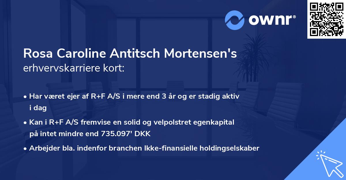 Rosa Caroline Antitsch Mortensen's erhvervskarriere kort