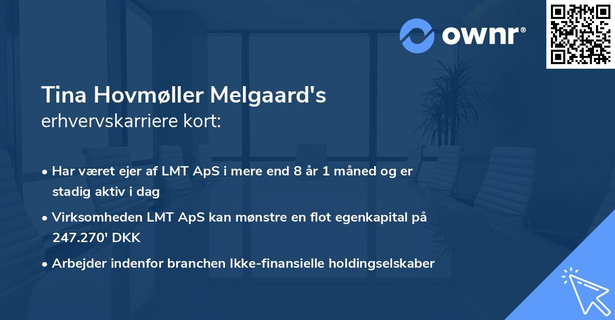 Tina Hovmøller Melgaard's erhvervskarriere kort