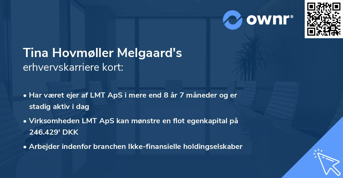 Tina Hovmøller Melgaard's erhvervskarriere kort