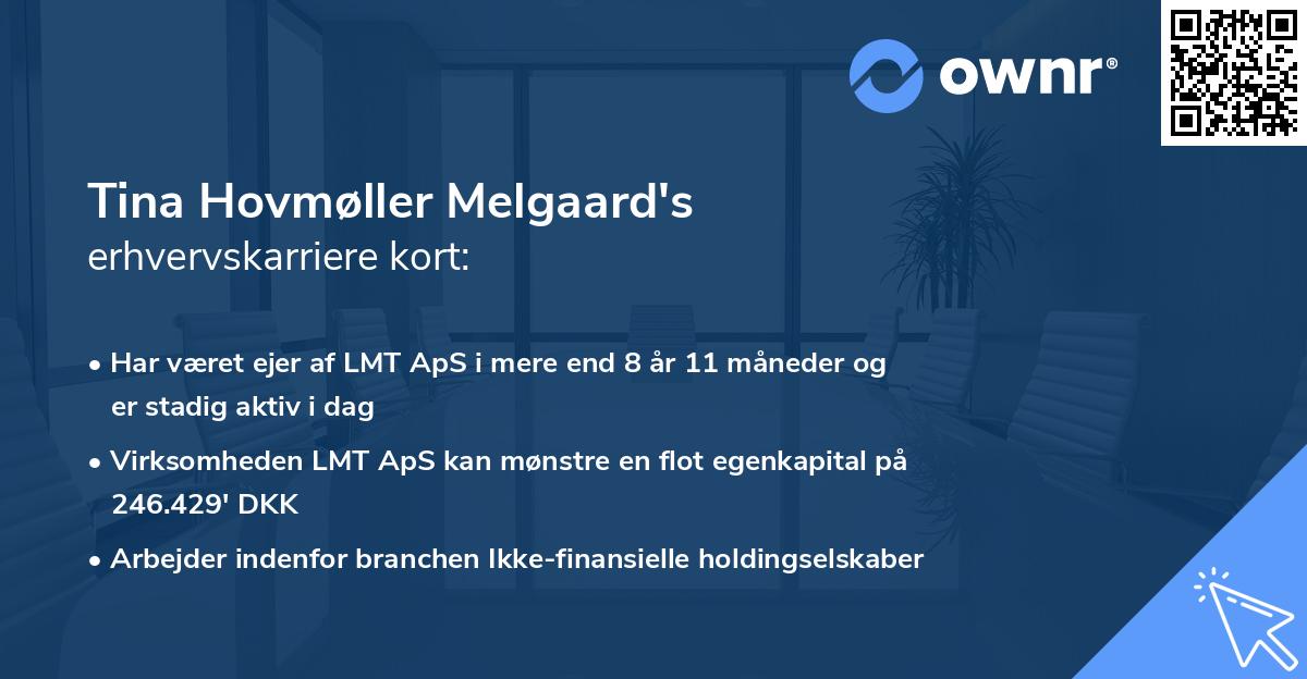 Tina Hovmøller Melgaard's erhvervskarriere kort