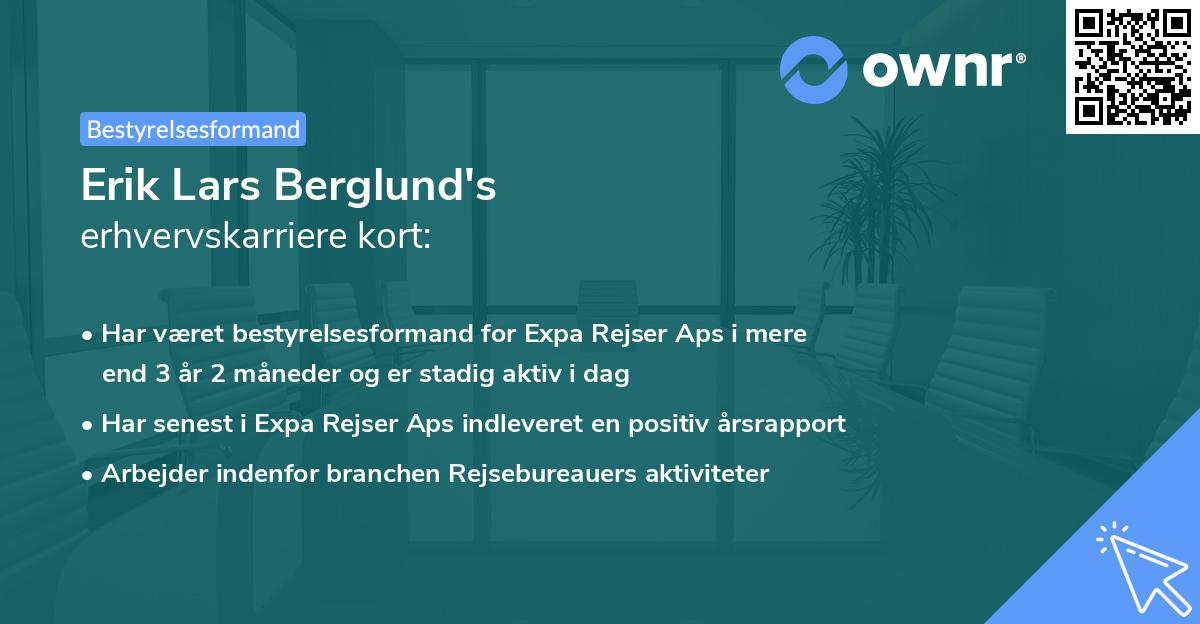 Erik Lars Berglund's erhvervskarriere kort
