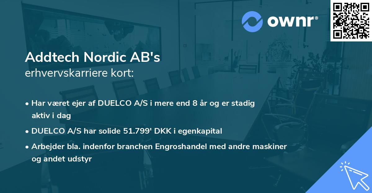 Addtech Nordic AB's erhvervskarriere kort