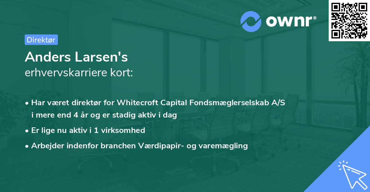Anders Larsen's erhvervskarriere kort