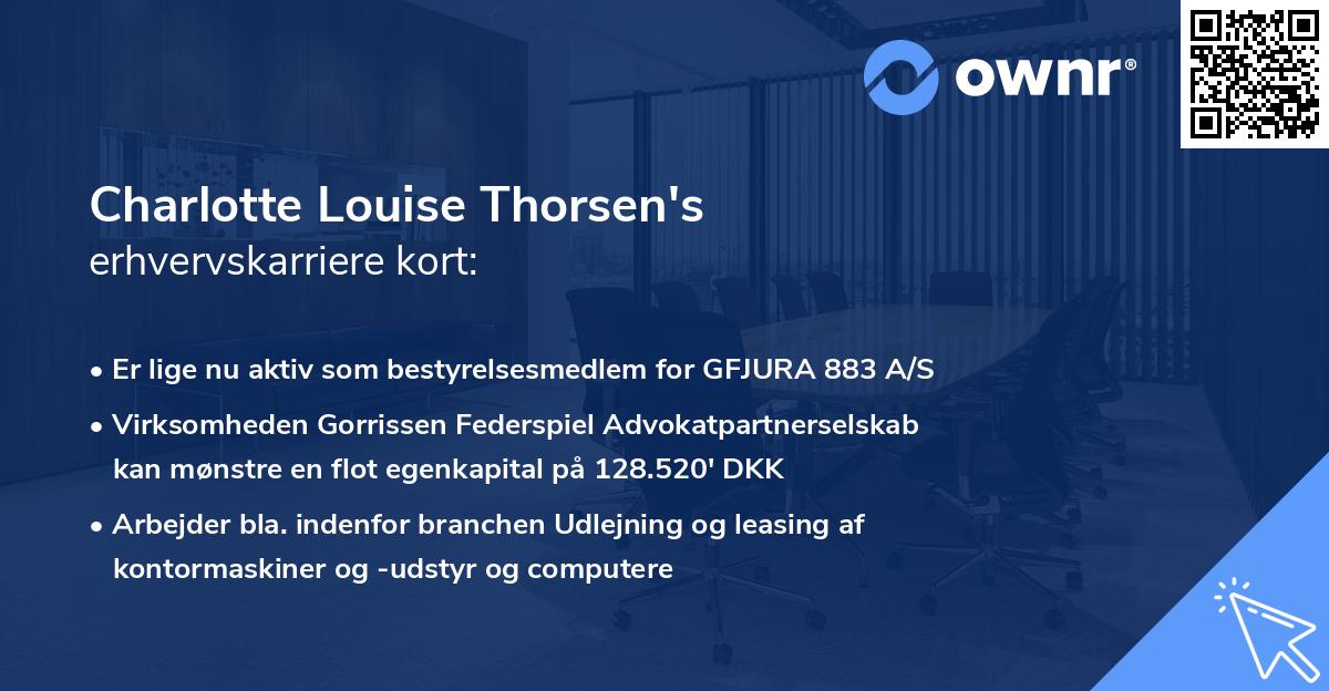 Charlotte Louise Thorsen's erhvervskarriere kort