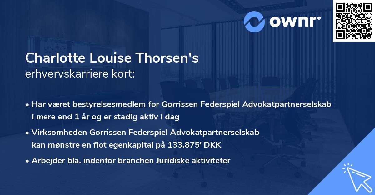 Charlotte Louise Thorsen's erhvervskarriere kort