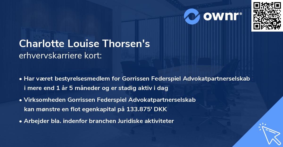 Charlotte Louise Thorsen's erhvervskarriere kort