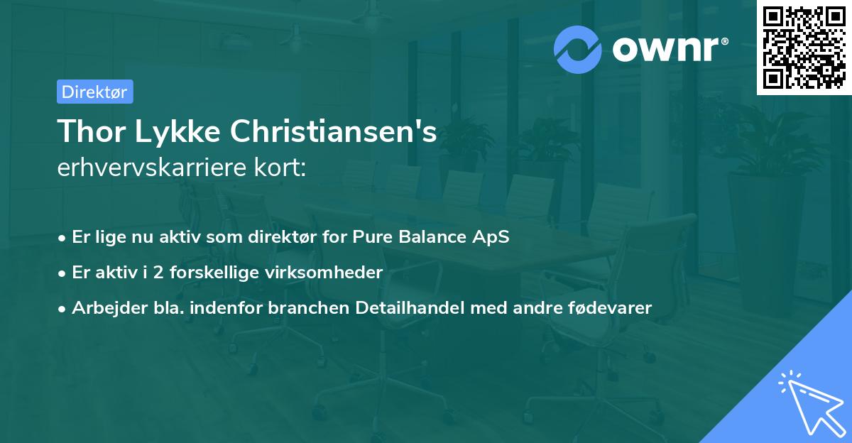 Thor Lykke Christiansen's erhvervskarriere kort