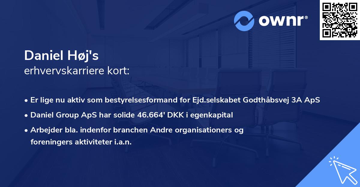 Daniel Høj's erhvervskarriere kort