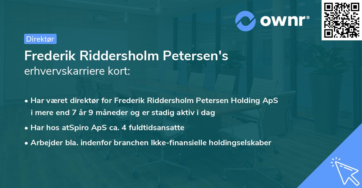 Frederik Riddersholm Petersen's erhvervskarriere kort