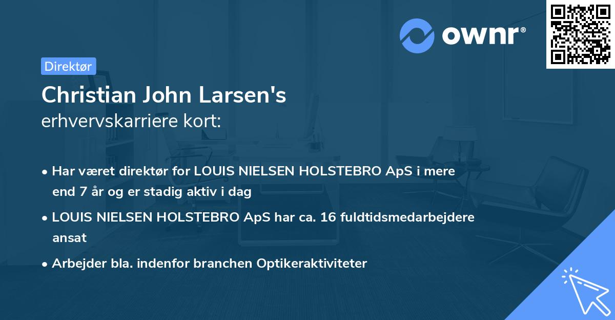 Christian John Larsen's erhvervskarriere kort