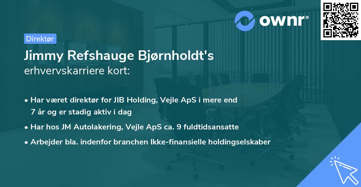 Jimmy Refshauge Bjørnholdt's erhvervskarriere kort