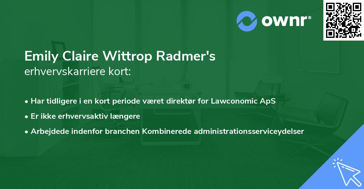 Emily Claire Wittrop Radmer's erhvervskarriere kort