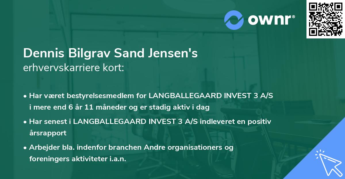 Dennis Bilgrav Sand Jensen's erhvervskarriere kort