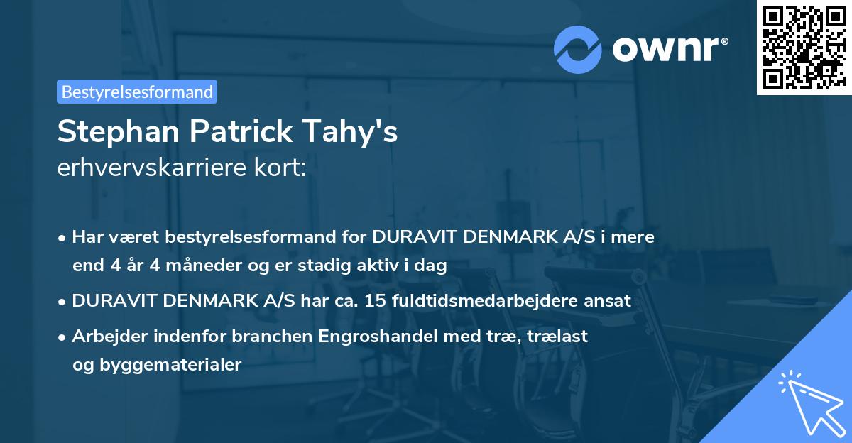 Stephan Patrick Tahy's erhvervskarriere kort