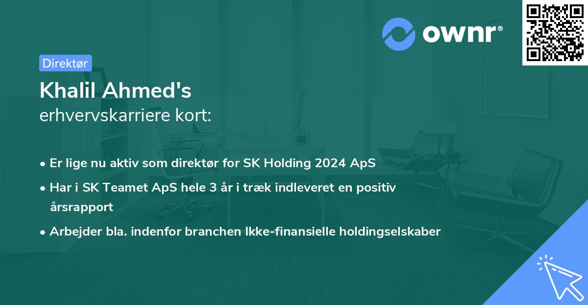 Khalil Ahmed's erhvervskarriere kort