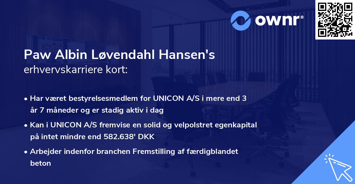 Paw Albin Løvendahl Hansen's erhvervskarriere kort