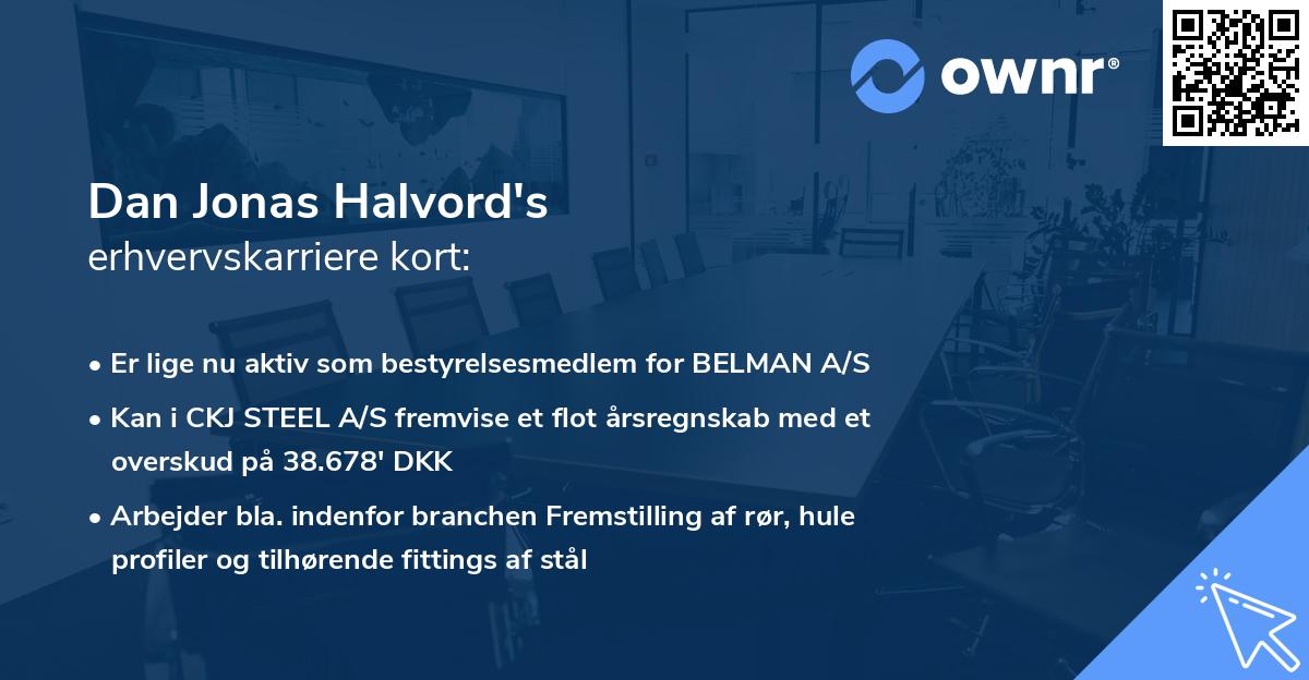 Dan Jonas Halvord's erhvervskarriere kort