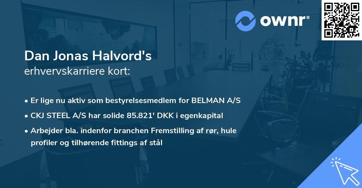 Dan Jonas Halvord's erhvervskarriere kort