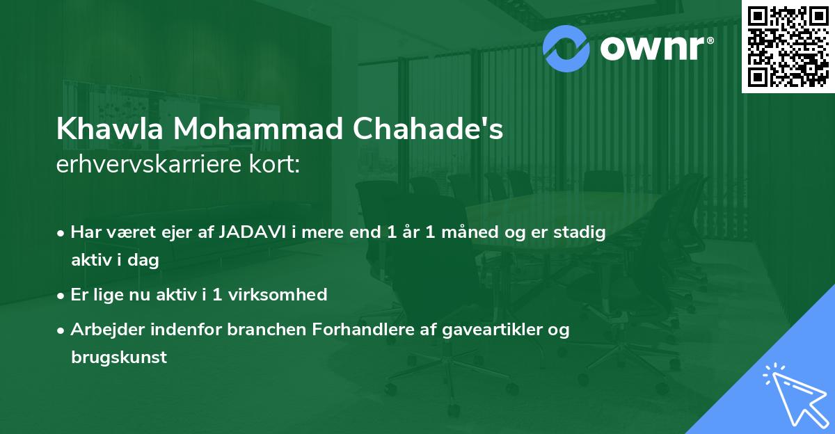 Khawla Mohammad Chahade's erhvervskarriere kort