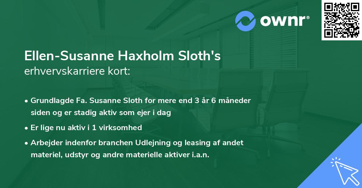 Ellen-Susanne Haxholm Sloth's erhvervskarriere kort